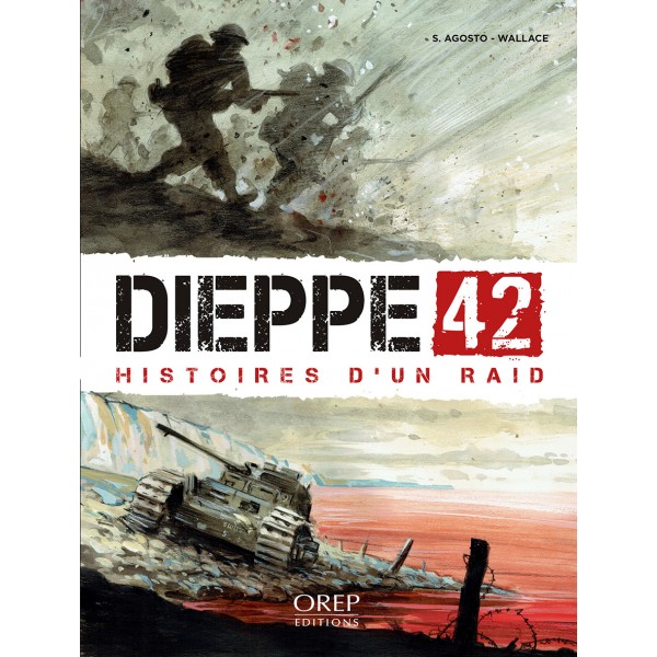 BD - Dieppe 42 - Histoires d'un raid