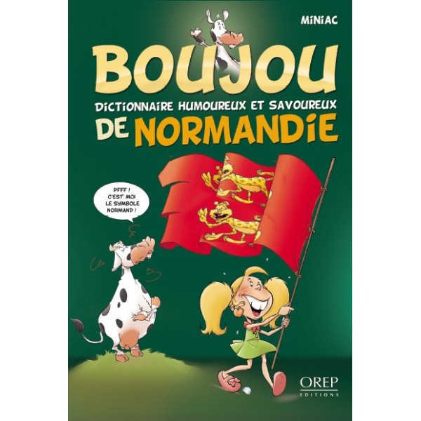 Boujou de Normandie Tome 1