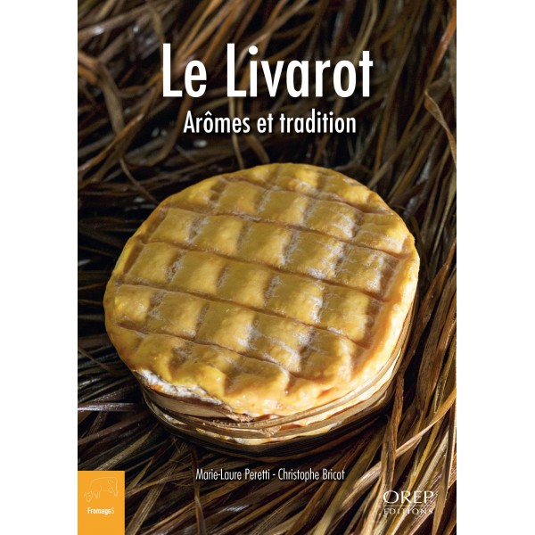 CUISINE - Le Livarot - Arôme et tradition