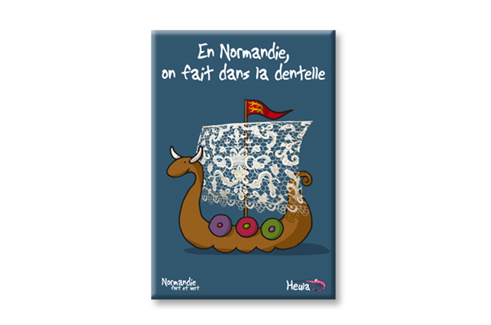 Magnet "Dentelle Drakkar"