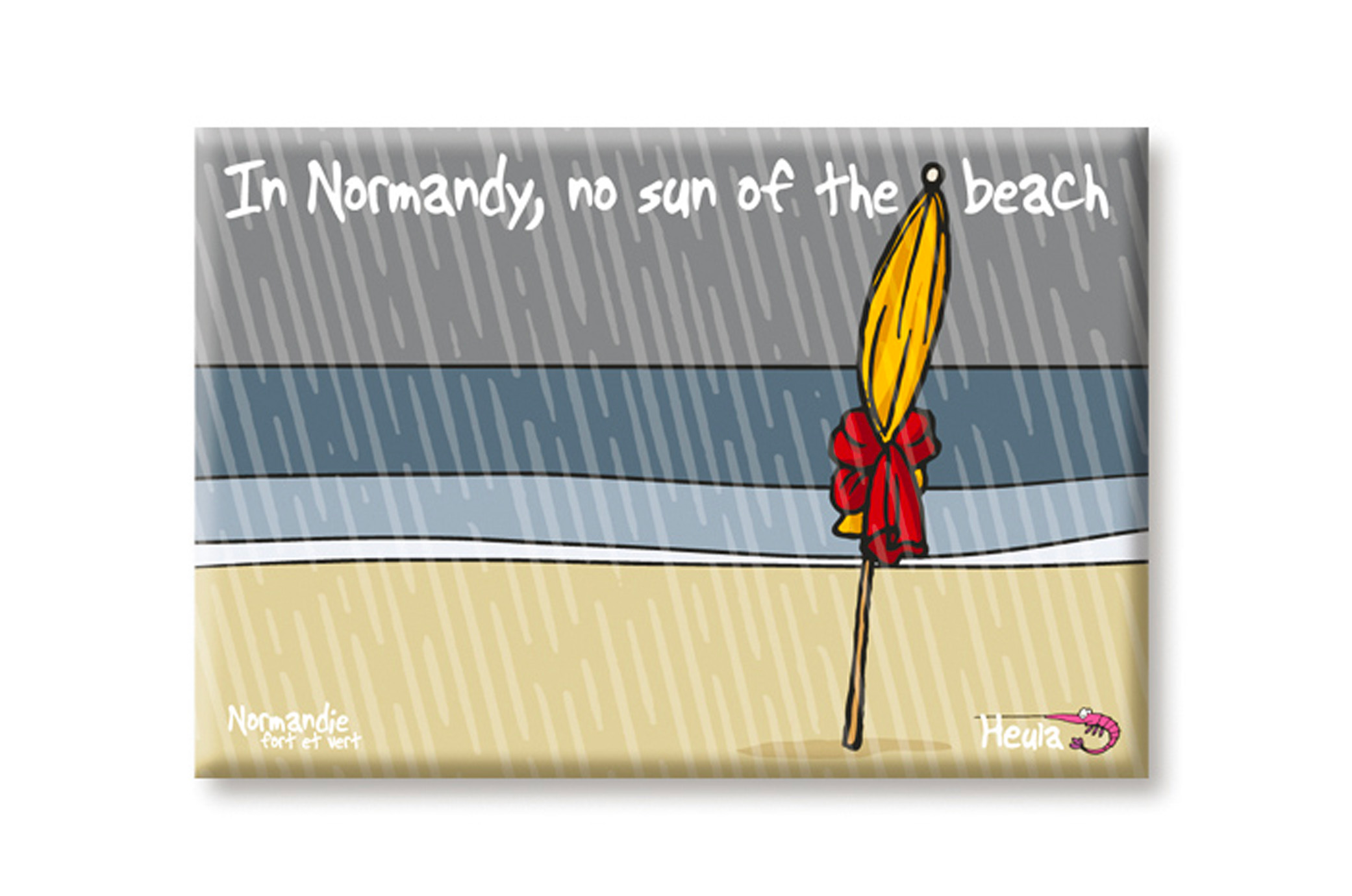 Magnet "No sun on the Beach"