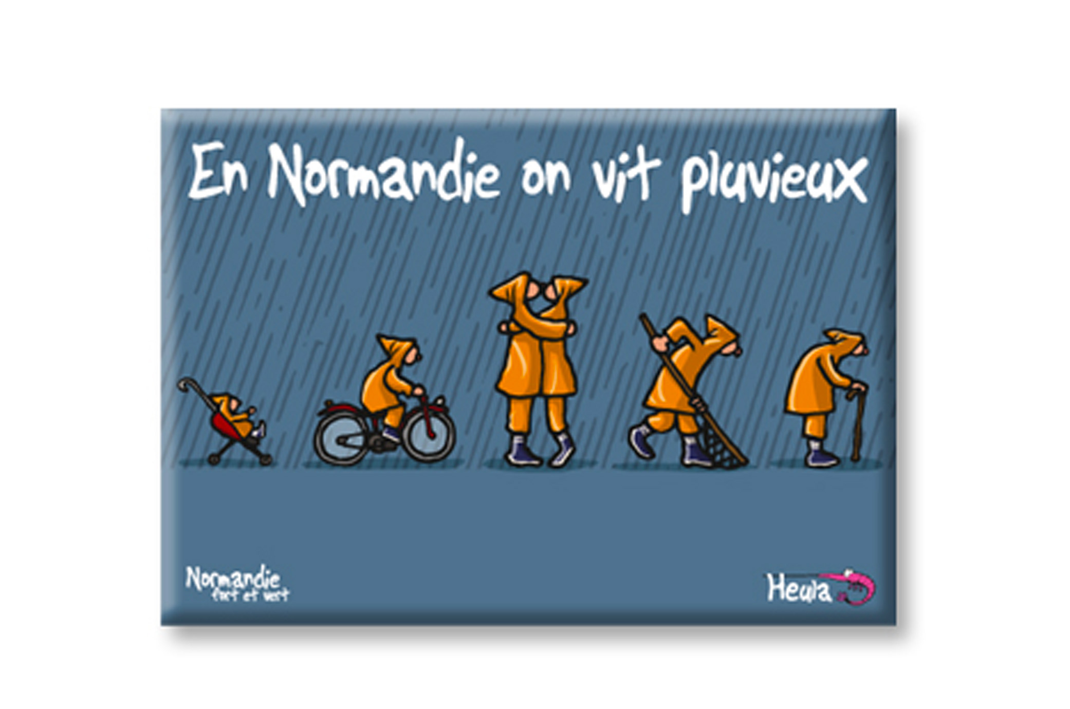 Magnet "On vit pluvieux"
