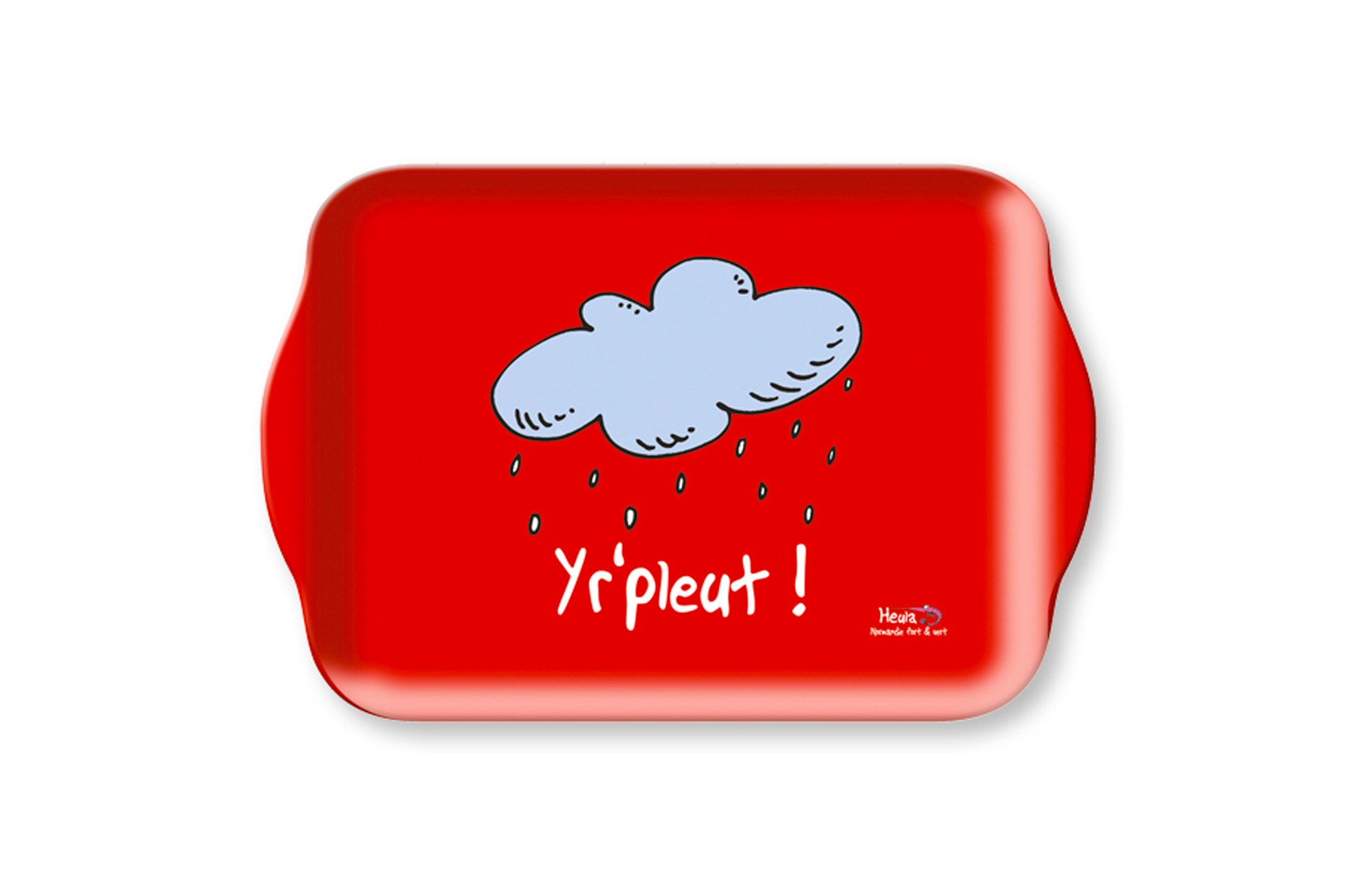 Plateau Petit modèle "Y r'pleut"