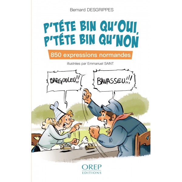 P’téte bin qu’oui, p’téte bin qu’non